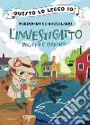 Delitto e castoro. L'investigatto. Vol. 2 libro