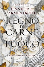 Regno di carne e fuoco. Blood and ash. Vol. 2 libro