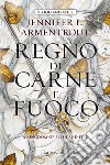 Regno di carne e fuoco. Blood and ash. Vol. 2 libro