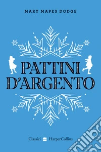 Pattini d'argento