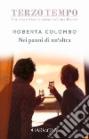 Nei panni di un'altra libro