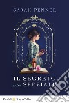 Il segreto della speziale libro di Penner Sarah