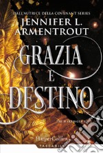 Grazia e destino. Harbinger series. Vol. 3 libro