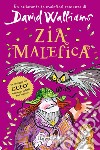 Zia malefica libro