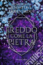 Freddo come la pietra. The dark elements. Vol. 2 libro