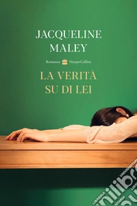 La verità su di lei libro