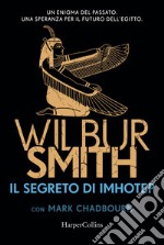 Il segreto di Imhotep libro