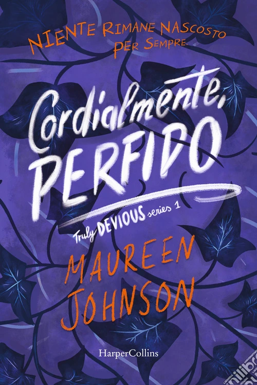 Cordialmente, Perfido. Truly Devious. Vol. 1