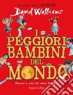 I peggiori bambini del mondo libro