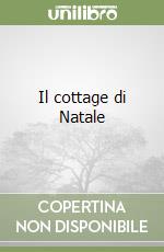 Il cottage di Natale libro