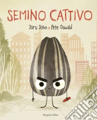 Semino cattivo. Ediz. illustrata libro