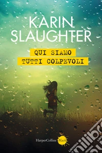 Qui siamo tutti colpevoli libro