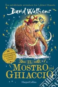 Il mostro di ghiaccio libro