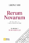 Rerum novarum. Lettera enciclica sulla questione sociale libro