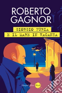 Giorgio Furia e il mare in vacanza libro