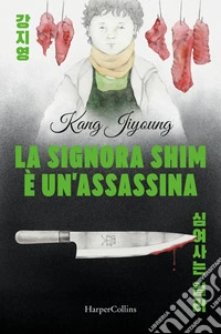 La signora Shim è un'assassina