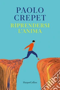 Riprendersi l'anima libro