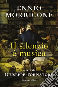 Il silenzio è musica
