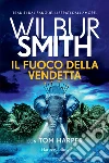 Il fuoco della vendetta libro
