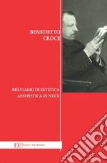 Breviario di estetica-Aesthetica in nuce libro