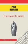 Il senso della morte libro