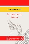 Il lupo della steppa libro