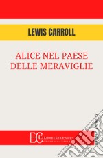 Alice nel paese delle meraviglie libro