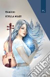 Stella maze libro