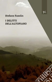 I delitti dell'altopiano libro