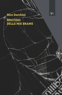 Specchio delle mie brame