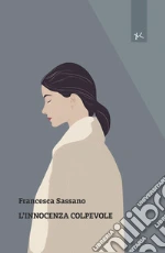 L'innocenza colpevole libro