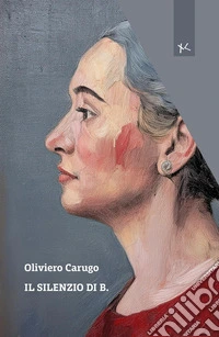 Il silenzio di b. libro