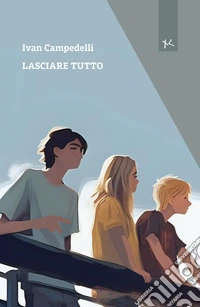Lasciare tutto libro