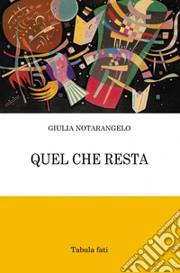 Quel che resta