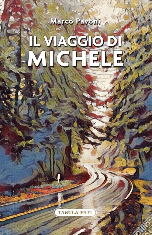 Il viaggio di Michele