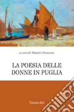 La poesia delle donne in Puglia libro