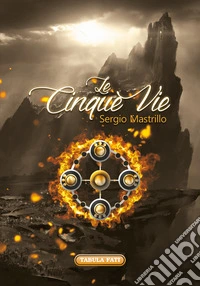 Le cinque vie