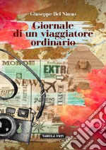 Giornale di un viaggiatore ordinario libro