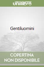 Gentiluomini libro