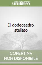 Il dodecaedro stellato