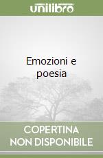 Emozioni e poesia libro