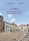 Ca' Uberti. Un palazzo patrizio a Mantova-A patrician palace in Mantua. Ediz. bilingue libro