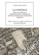 La Gonzaga libro usato