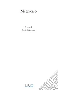 Metaverso. Matilde De Feo libro