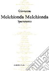 Iperuranio libro di Melchionda Melchionda Giovanna