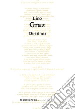 Distillati libro