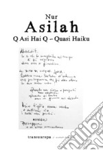 Q Asi Hai Q. Quasi Haiku libro