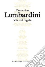 Vita vel regula libro