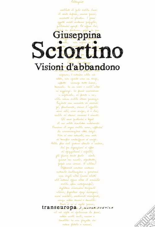 Visioni d'abbandono