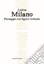 Paesaggio con figura verticale libro